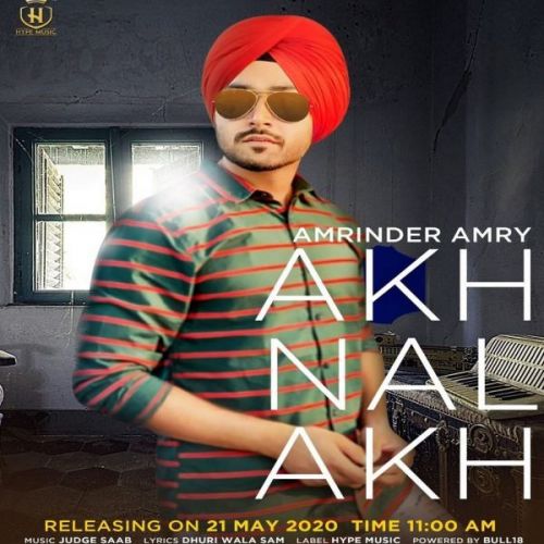 Akh Nal Akh Amrinder Amry Mp3 Song Free Download