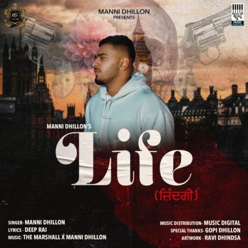 Life Manni Dhillon Mp3 Song Free Download