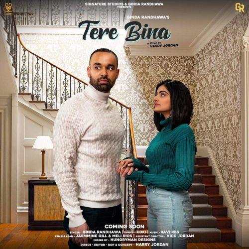 Tere Bina Ginda Randhawa Mp3 Song Free Download