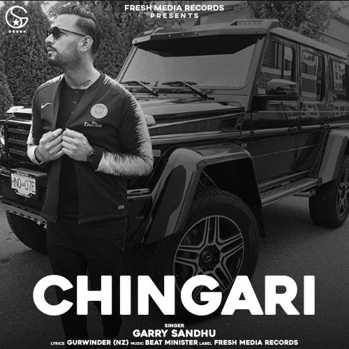 Chingari Garry Sandhu Mp3 Song Free Download