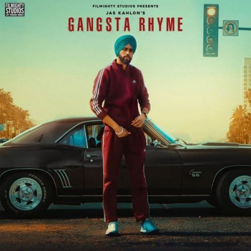 Gansta Rhyme Jas Kahlon Mp3 Song Free Download