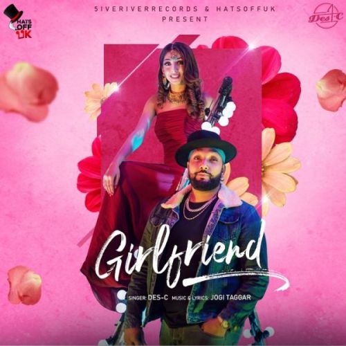 Girlfriend Des-C Mp3 Song Free Download