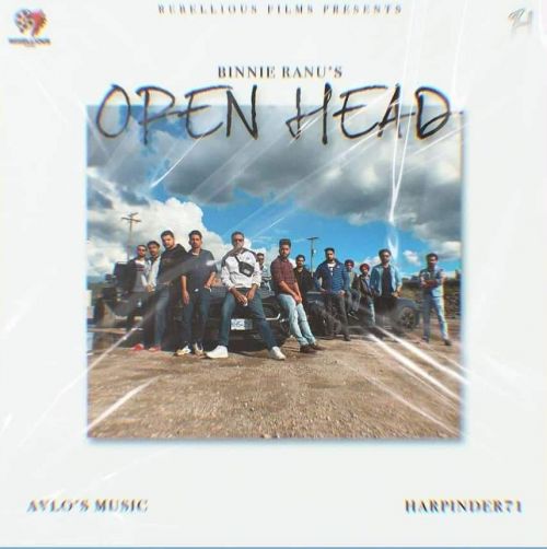 Open Head Binnie Ranu Mp3 Song Free Download