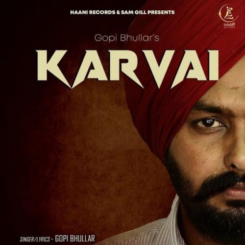 Karvai Gopi Bhullar Mp3 Song Free Download