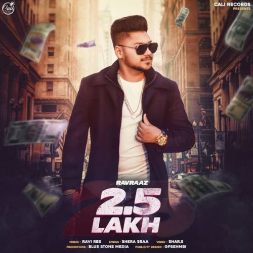 2.5 Lakh Ravraaz Mp3 Song Free Download