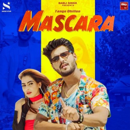 Mascara Tango Dhillon Mp3 Song Free Download