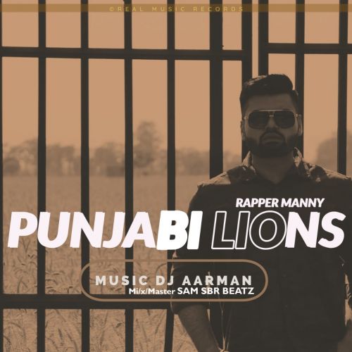 Punjabi Lions Rapper Manny Mp3 Song Free Download