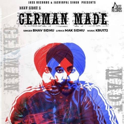 German Made Bhav Sidhu Mp3 Song Free Download