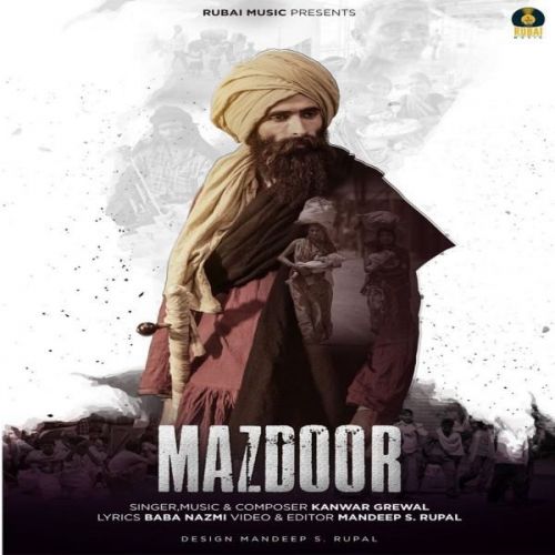 Mazdoor Kanwar Grewal Mp3 Song Free Download