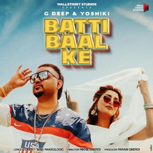 Batti Baal Ke G Deep, Yoshiki Mp3 Song Free Download