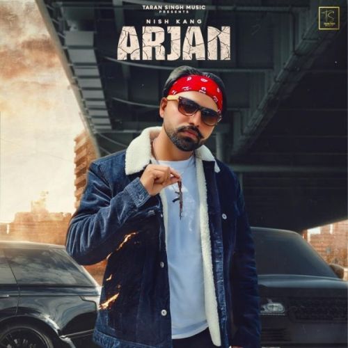 Arjan Taran Singh, Nish Kang Mp3 Song Free Download