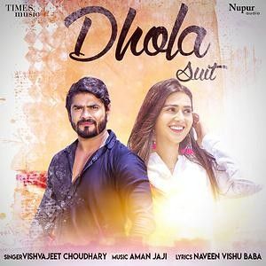 Dhola Suit Vishvajeet Choudhary Mp3 Song Free Download