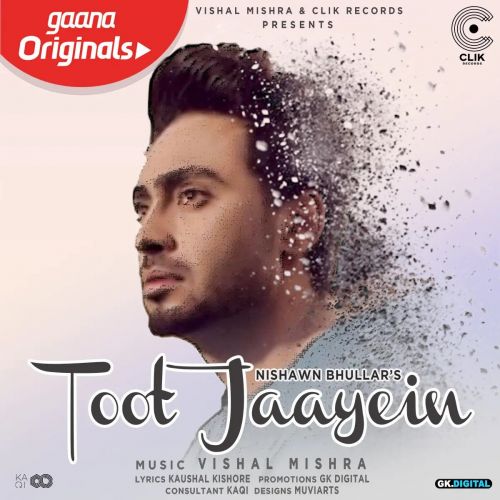 Toot Jaayein Nishwan Bhullar Mp3 Song Free Download