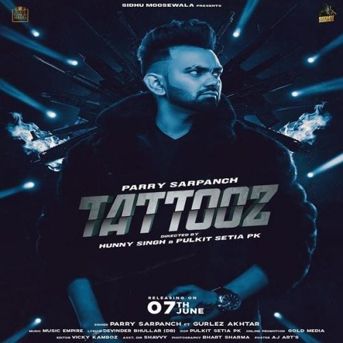 Tattooz Gurlez Akhtar,  Parry Sarpanch Mp3 Song Free Download