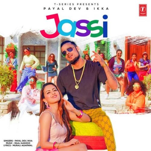 Jassi Payal Dev, Ikka Mp3 Song Free Download