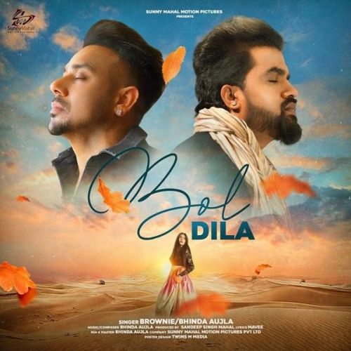 Bol Dila Brownie Mp3 Song Free Download