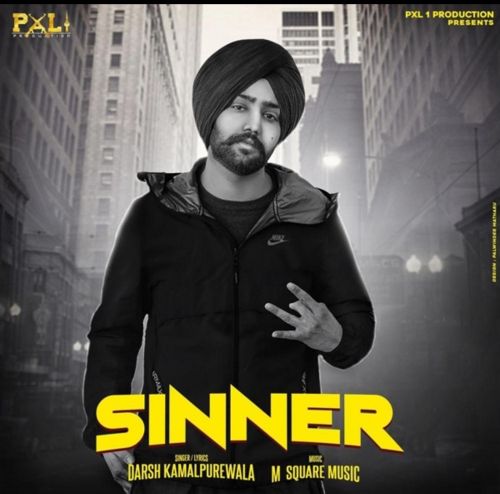 Sinner Darsh Kamalpurewala Mp3 Song Free Download