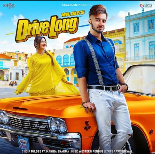 Drive Long Mr Dee Mp3 Song Free Download