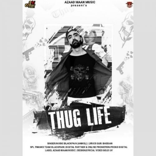 Thug Life Blackpain Mp3 Song Free Download