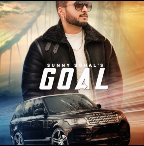 Goal Sunny Sohal Mp3 Song Free Download