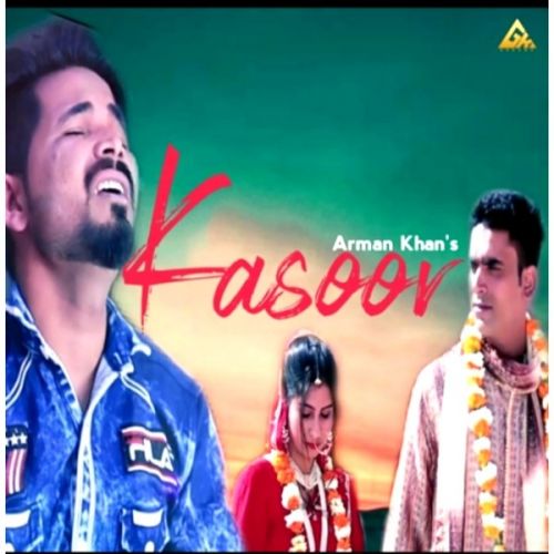 Kasoor Arman Khan Mp3 Song Free Download