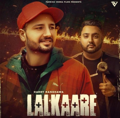 Lalkaare Harry Randhawa Mp3 Song Free Download