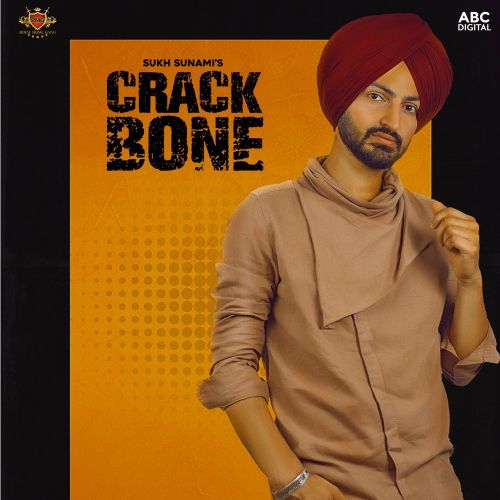 Crack Bone Sukh Sunami Mp3 Song Free Download