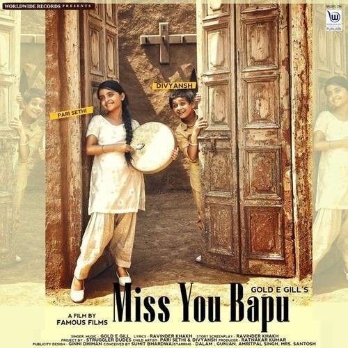 Miss You Bapu Gold E Gill Mp3 Song Free Download