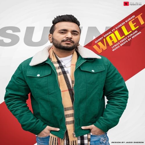 Wallet Sunny Sohal, Sudesh Kumari Mp3 Song Free Download