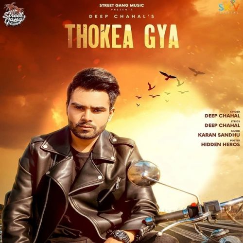 Thokea Gya Deep Chahal Mp3 Song Free Download