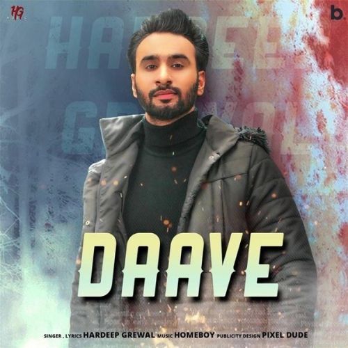 Daave Hardeep Grewal Mp3 Song Free Download