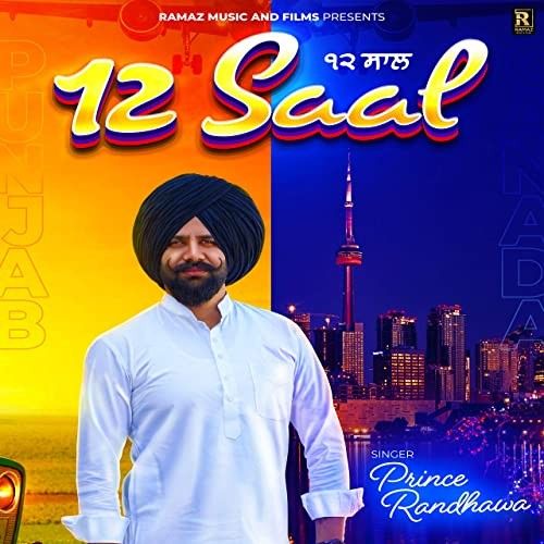 12 Saal Prince Randhawa Mp3 Song Free Download