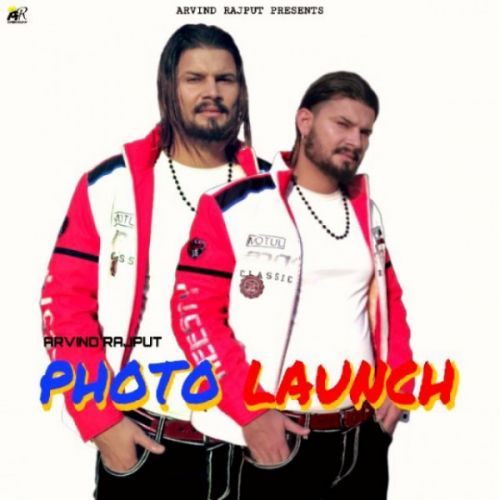 Photo Launch Arvind Rajput Mp3 Song Free Download