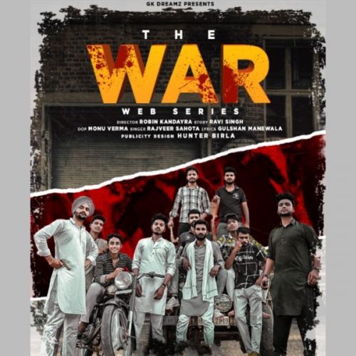 The War Rajveer Sahota Mp3 Song Free Download