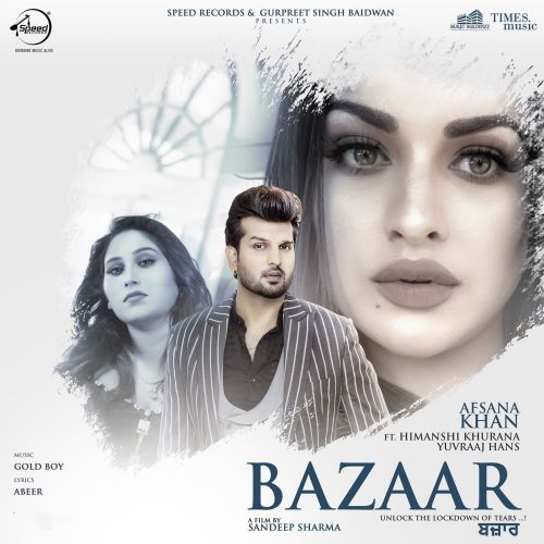 Bazaar Afsana Khan Mp3 Song Free Download