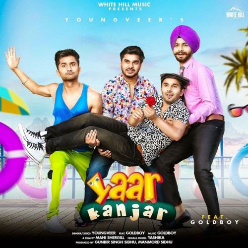 Yaar Kanjar Youngveer Mp3 Song Free Download