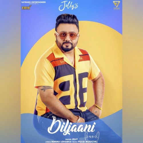 Diljaani Jelly Mp3 Song Free Download