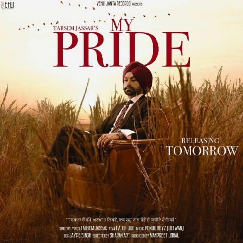 My Pride Tarsem Jassar, Fateh Doe Mp3 Song Free Download