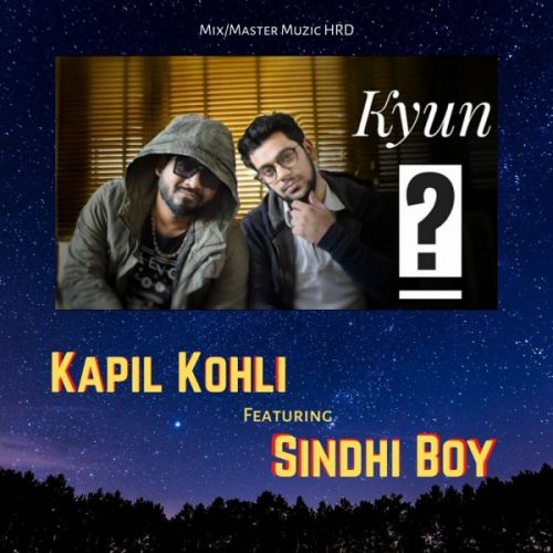 Kyun Kapil Kohli, Sindhi Boy Mp3 Song Free Download