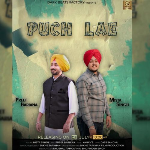 Puch Lae Mista Singh, Preet Bariana Mp3 Song Free Download