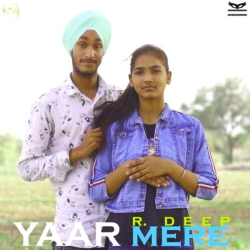 Yaar Mere R Deep Mp3 Song Free Download