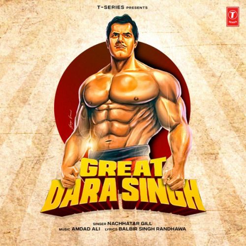 Great Dara Singh Nachhatar Gill Mp3 Song Free Download