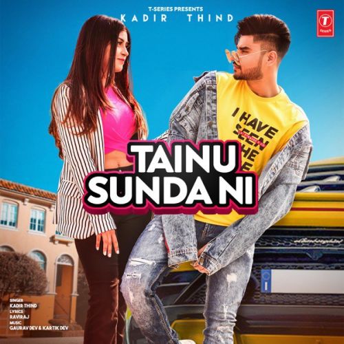 Tainu Sunda Ni Kadir Thind Mp3 Song Free Download