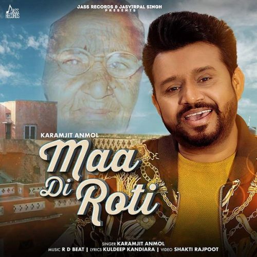 Maa Di Roti Karamjit Anmol Mp3 Song Free Download