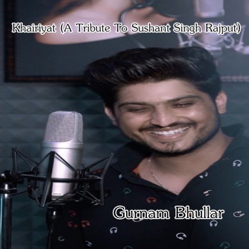 Khairiyat Gurnam Bhullar Mp3 Song Free Download