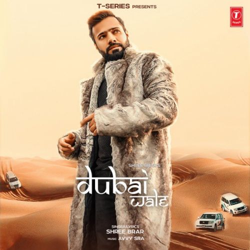 Dubai Wale Shree Brar Mp3 Song Free Download