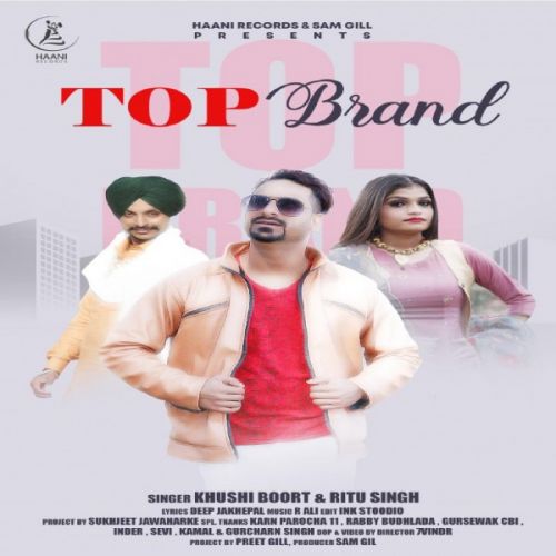 Top Brand Khushi Boort, Ritu Singh Mp3 Song Free Download