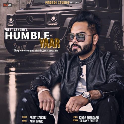 Humble Yaar Preet Sandhu Mp3 Song Free Download