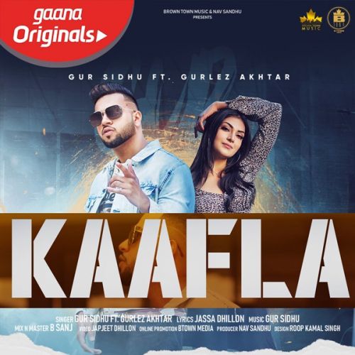 Kaafla Gur Sidhu Mp3 Song Free Download