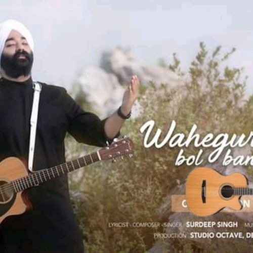 Waheguru Bol Bandeya Surdeep Singh Mp3 Song Free Download
